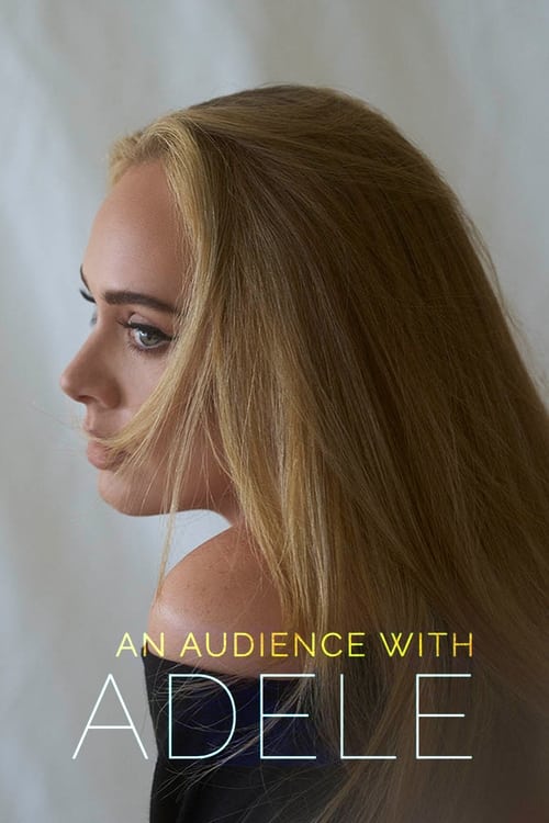 دانلود فیلم An Audience with Adele – یک مخاطب با ادل