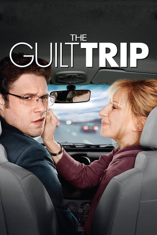 دانلود فیلم The Guilt Trip