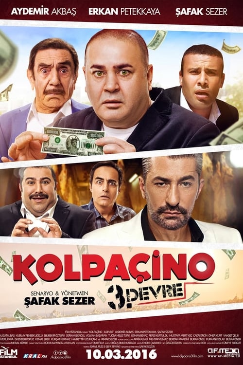 دانلود فیلم ترکی Kolpaçino 3. Devre