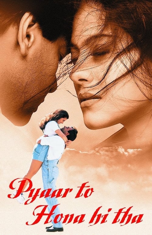 دانلود فیلم Pyaar To Hona Hi Tha – عشق باید اتفاق می افتاد