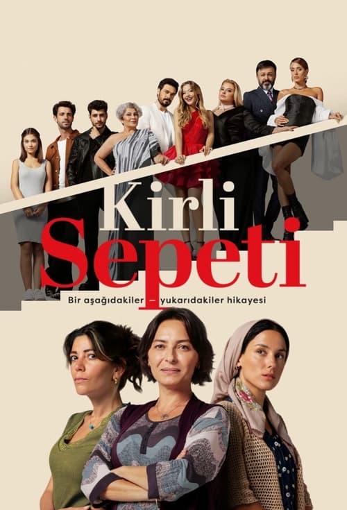 دانلود سریال سبد کثیف – Kirli Sepeti