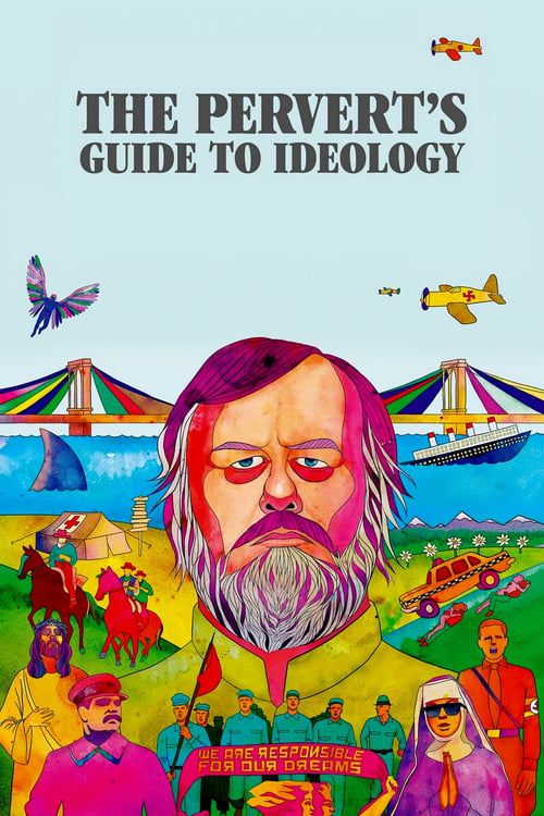 دانلود فیلم The Pervert’s Guide to Ideology