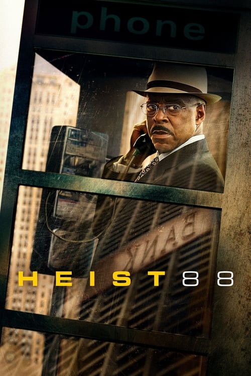 دانلود فیلم Heist 88. – سرقت 88.