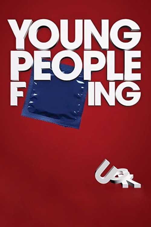 دانلود فیلم Young People Fucking – جوانان لعنتی