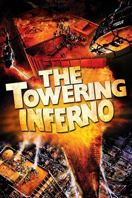 دانلود فیلم The Towering Inferno – آسمان‌خراش جهنمی