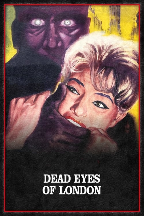 دانلود فیلم Dead Eyes of London