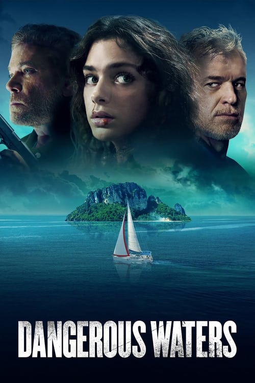 دانلود فیلم Dangerous Waters آبهای خطرناک