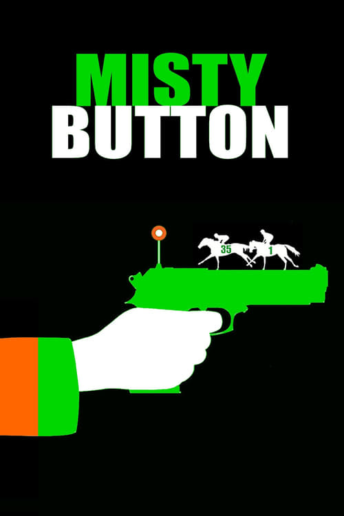 دانلود فیلم Misty Button دکمه مه آلود