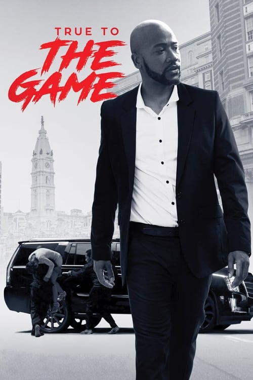 دانلود فیلم True to the Game واقعی به بازی